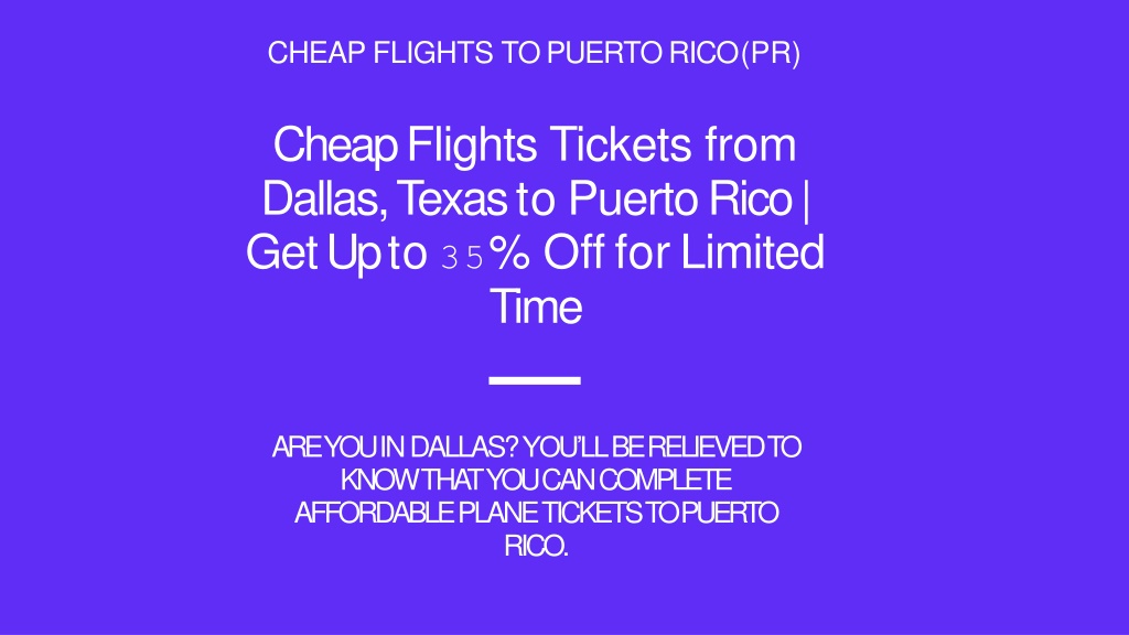 Cheap Flights To Puerto Rico Pr L 
