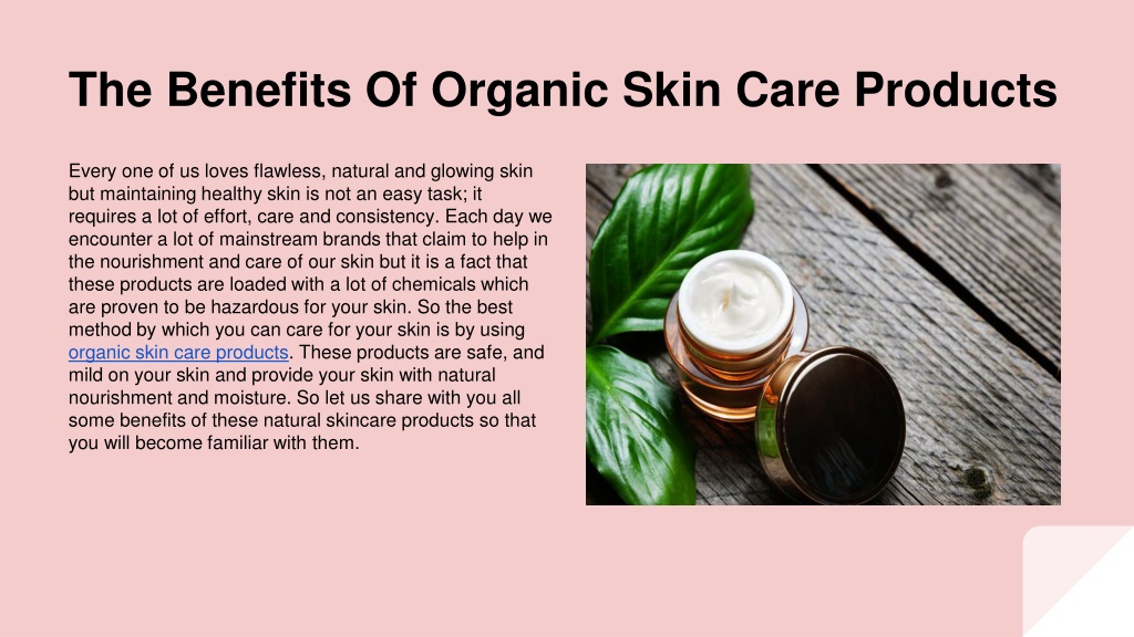 Ppt The Benefits Of Organic Skin Care Products Powerpoint
