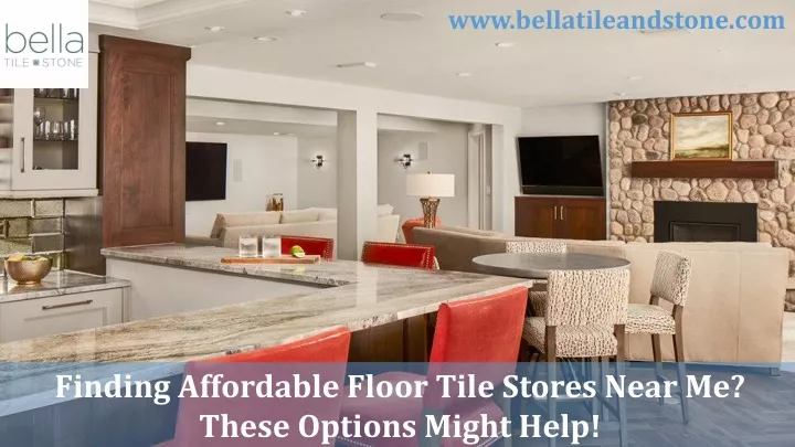 PPT - Affordable Floor Tile Stores Near Me PowerPoint Presentation ... - Affordable Tile Companies Near Me