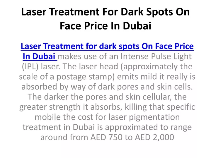 ppt-laser-treatment-for-dark-spots-on-face-price-powerpoint