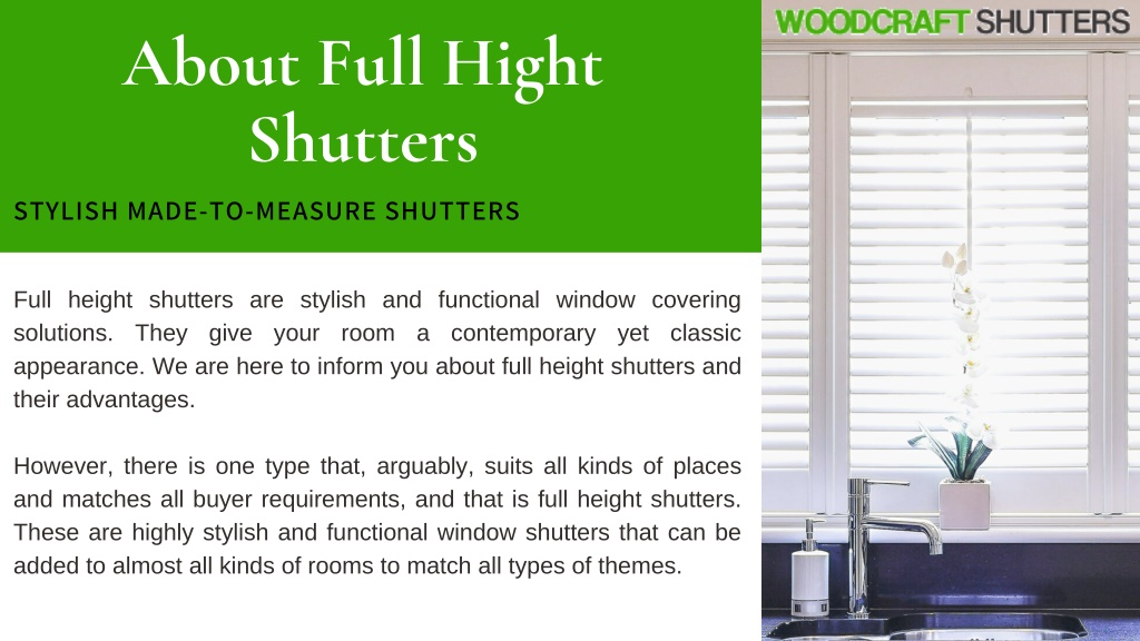 PPT - Full Height Shutters: Understanding the Benefits of Shutters for ...