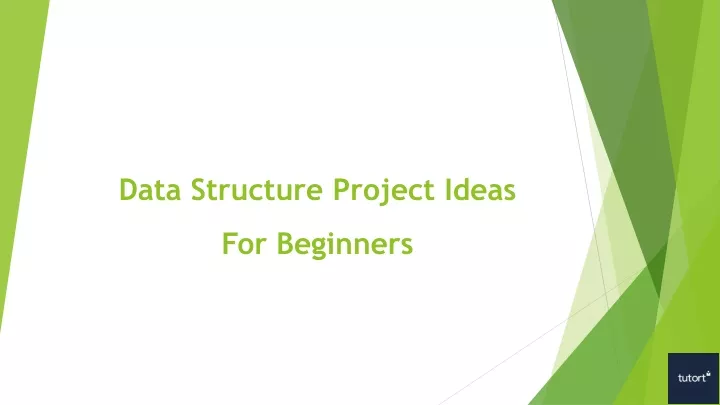Data Structure Project Ideas For Beginners