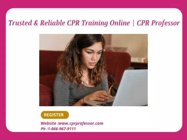 Ppt Trusted And Reliable Cpr Training Online Cpr Professor Powerpoint