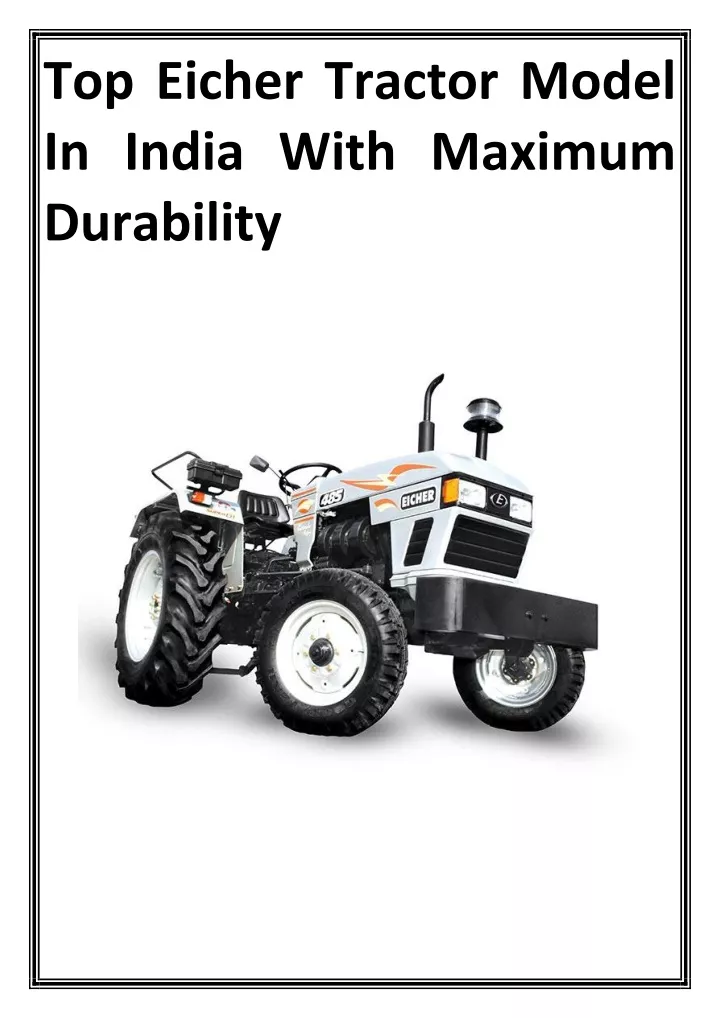 PPT Top Eicher Tractor Model In India With Maximum Durability