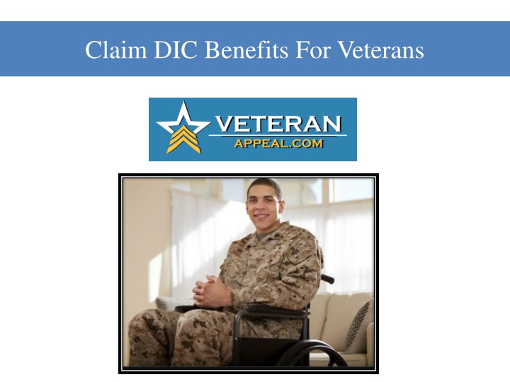 PPT Claim DIC Benefits For Veterans PowerPoint Presentation, free