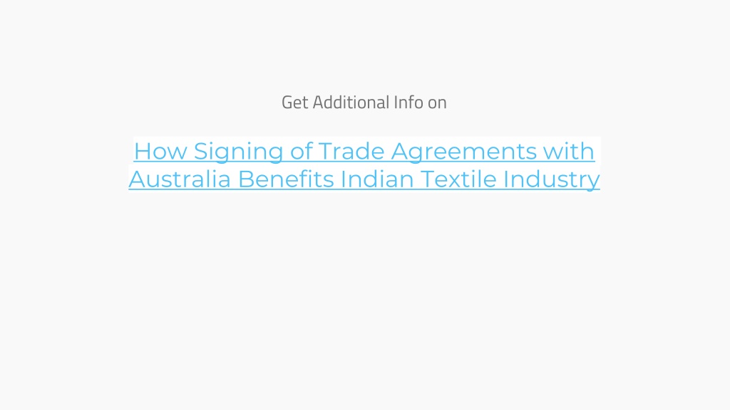 PPT How Signing of Trade Agreements with Australia Benefits Indian