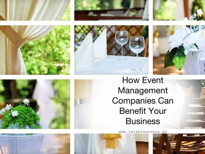 PPT - How Event Management Companies Can Benefit Your Business _ Event