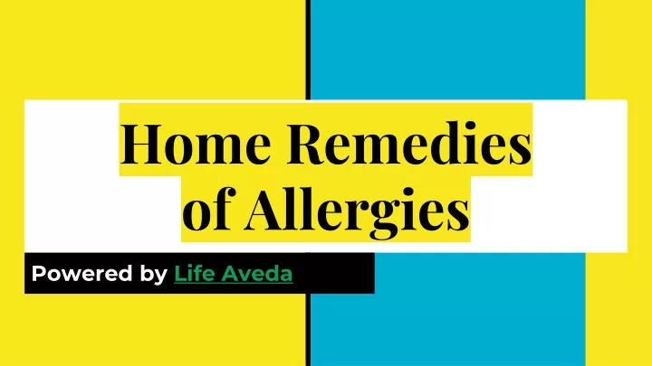 Home remedies for Allergy