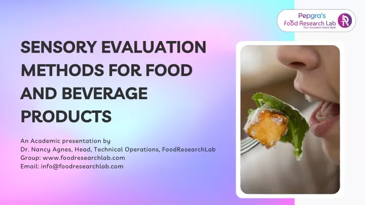 ppt-sensory-evaluation-methods-for-food-and-beverage-products-powerpoint-presentation-id