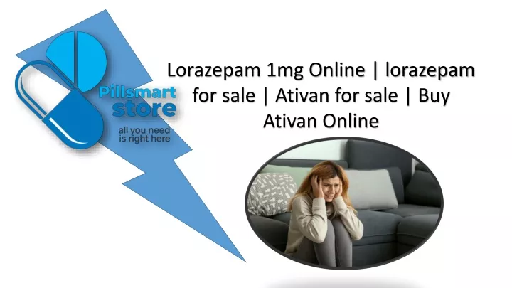 lorazepam for presentation anxiety