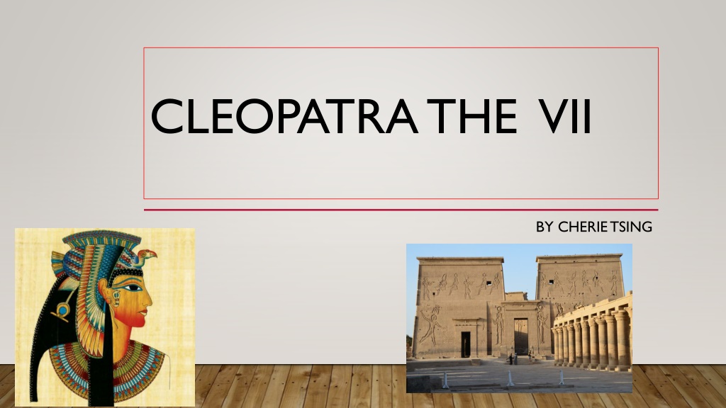 PPT - Cleopatra PowerPoint Presentation, free download - ID:11356287