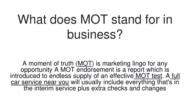 ppt-what-does-mot-stand-for-in-business-powerpoint-presentation