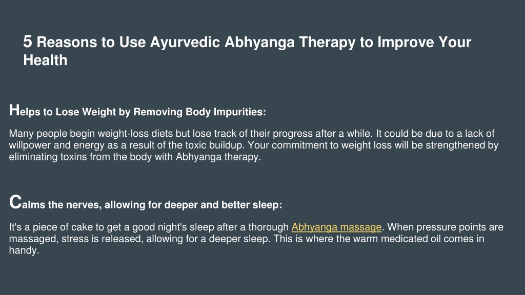 Ppt 5 Reasons To Use Ayurvedic Abhyanga Therapy To Improve Your