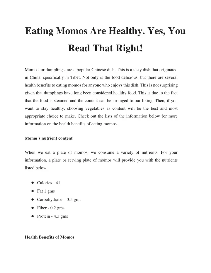 Ppt eating momos are healthy yes you read that right powerpoint