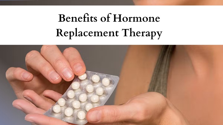benefits of hormone replacement therapy n.