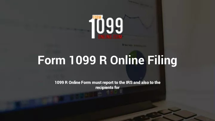 Ppt form 1099 r instructions fillable 1099 r form 2022 powerpoint presentation id 11361058