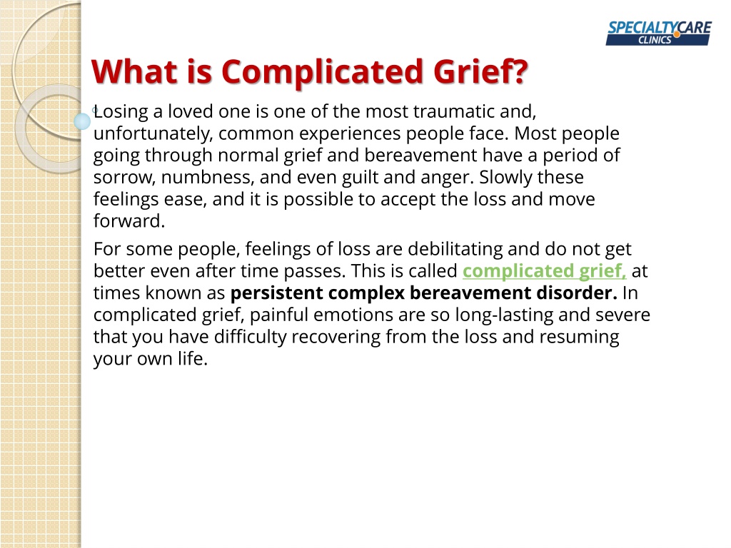 Ppt Complicated Grief Disorder Symptoms Causes And Treatment Powerpoint Presentation Id