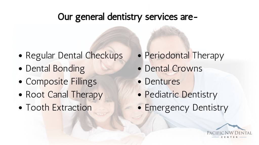 PPT Prevent Your Teeth With General Dentistry in Spanaway WA