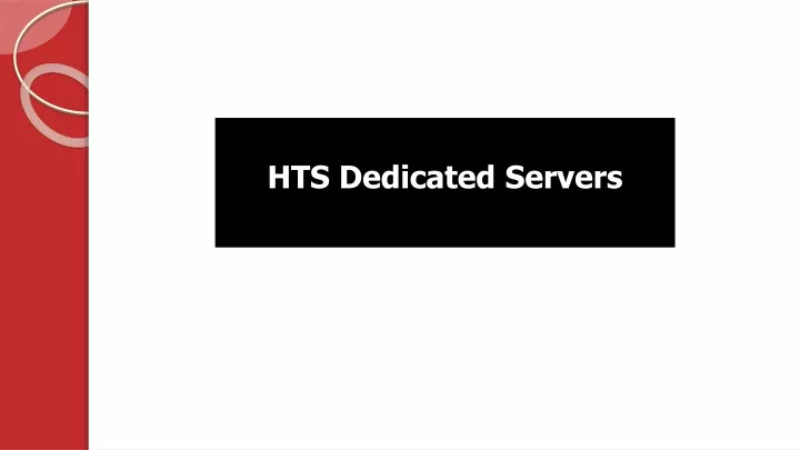 HTS Dedicated Servers