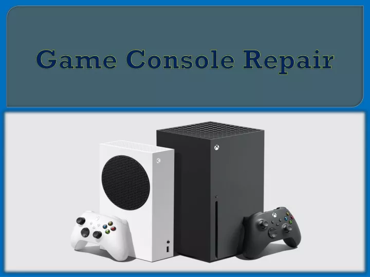 PPT Game Console Repair PowerPoint Presentation, free download ID