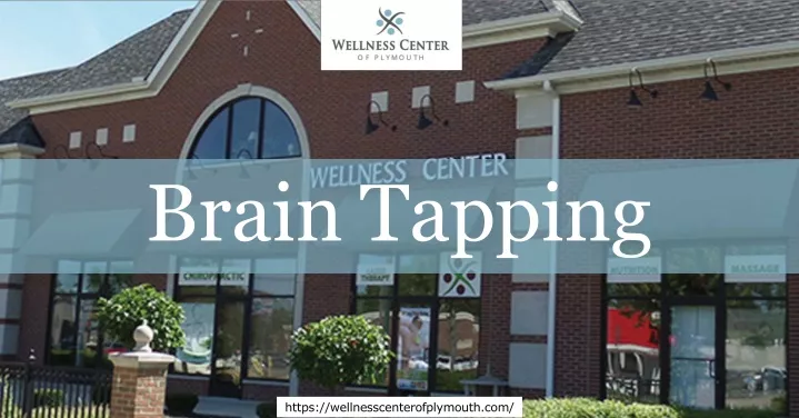 ppt-try-brain-tapping-by-the-wellness-center-of-plymouth-restore