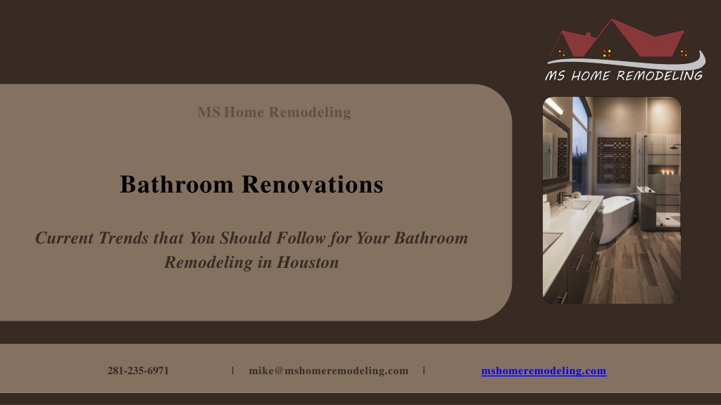 PPT - Latest Bathroom Remodeling Design Ideas in Houston PowerPoint ...