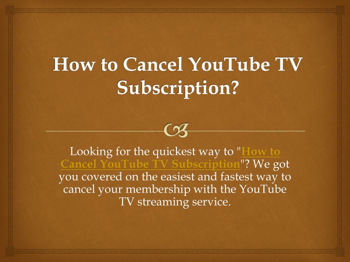 PPT - How to Cancel YouTube TV Subscription? PowerPoint Presentation