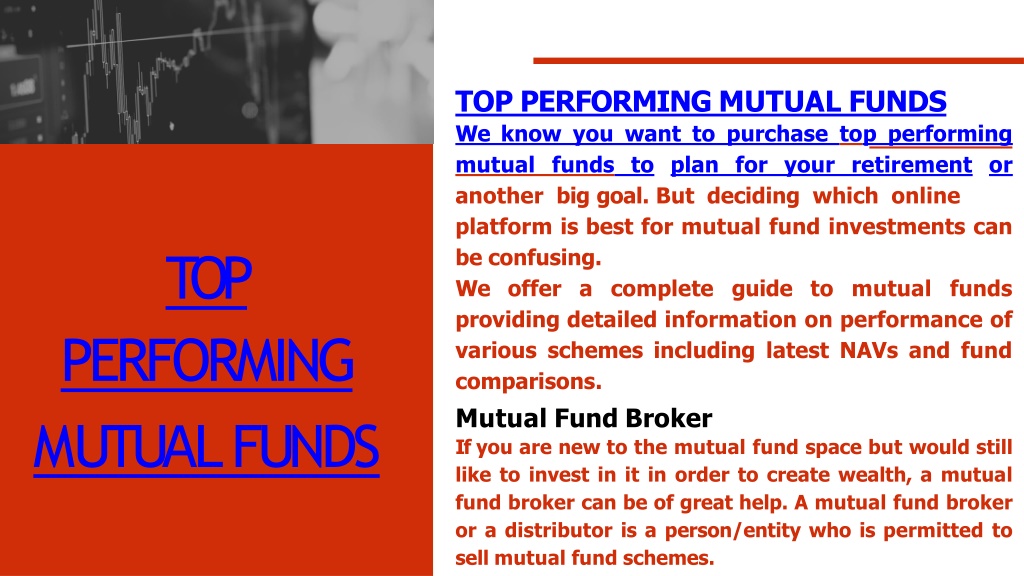 PPT TOP PERFORMING MUTUAL FUNDS PowerPoint Presentation, free