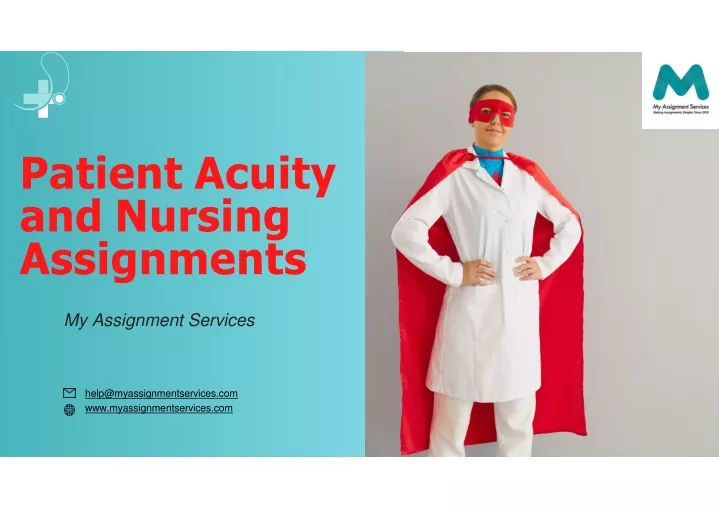 patient assignment based on acuity
