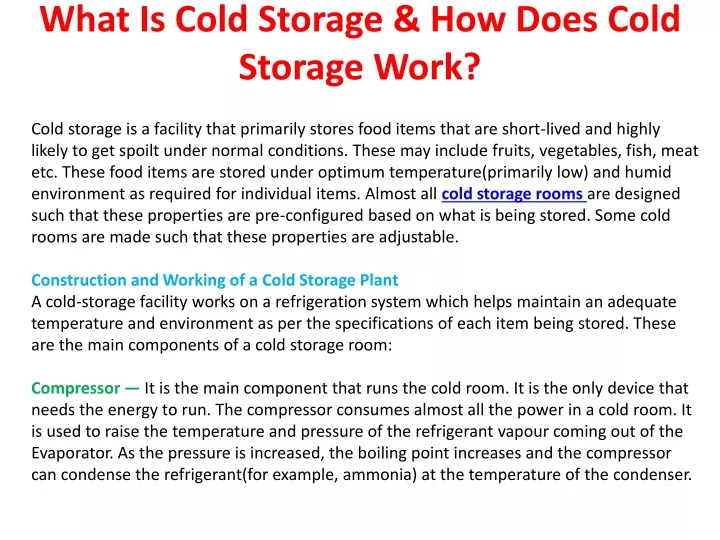 Purpose Of Cold Storage