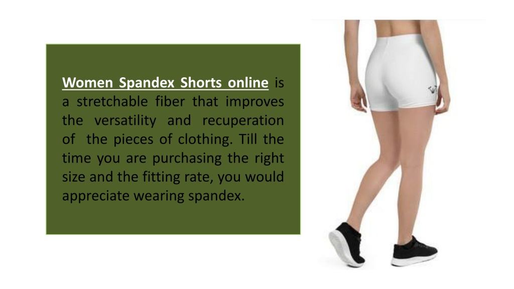 PPT - Advantages & Disadvantages Of Women's Spandex Shorts online ...