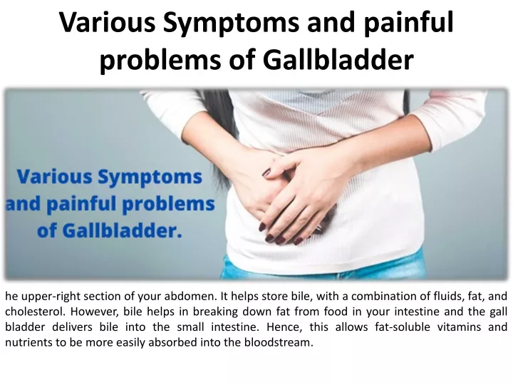 PPT - Symptoms and Pain from the Gallbladder PowerPoint Presentation ...