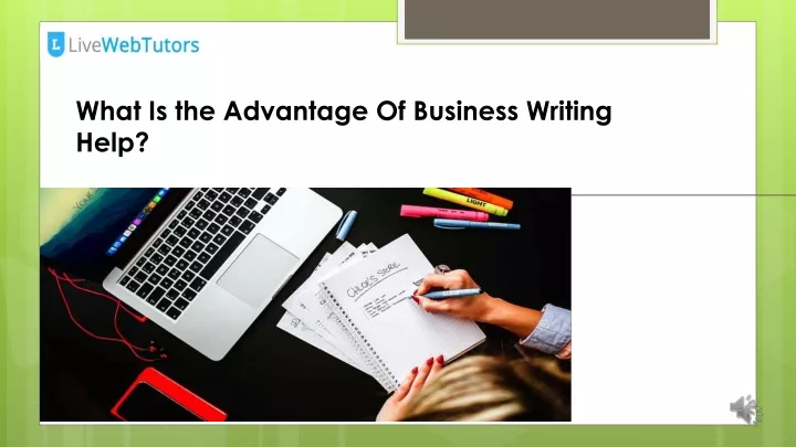 ppt-what-is-the-advantage-of-business-writing-help-powerpoint