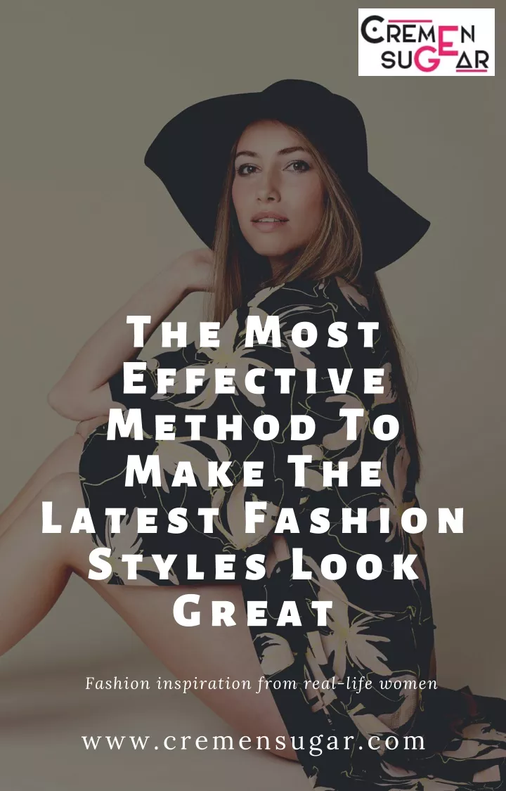 ppt-how-to-make-the-latest-fashion-styles-look-great-on-you