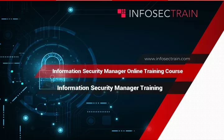 ppt-information-security-manager-training-powerpoint-presentation-free-download-id-11379274