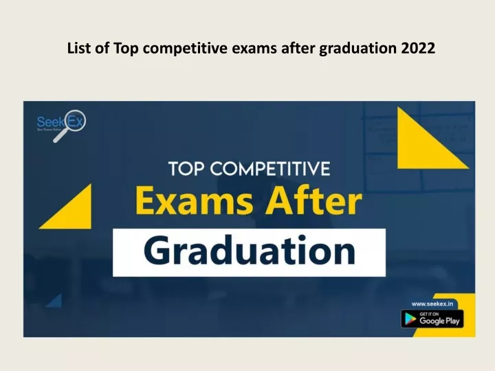 ppt-list-of-top-competitive-exams-after-graduation-2022-powerpoint-presentation-id-11380438