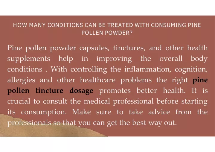 ppt-how-many-conditions-can-be-treated-with-consuming-pine-pollen