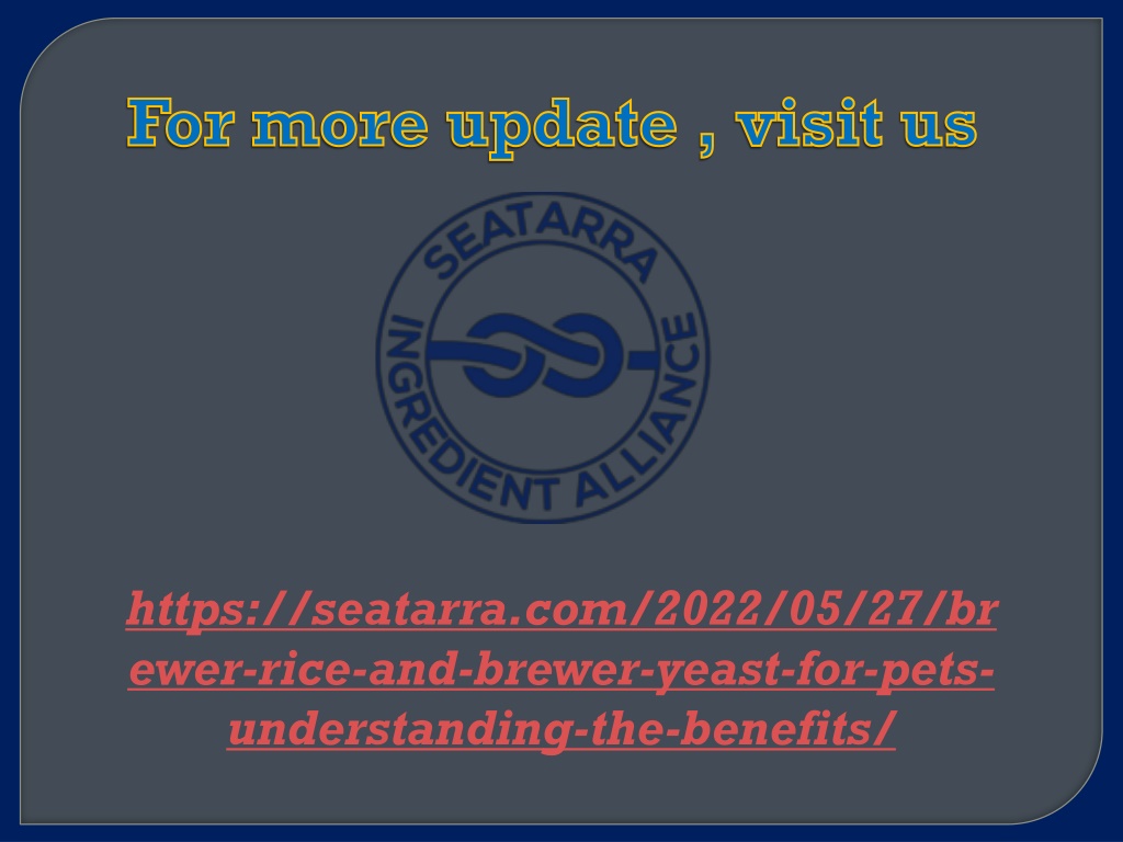 PPT Brewer Rice And Brewer Yeast For Pets Understanding The