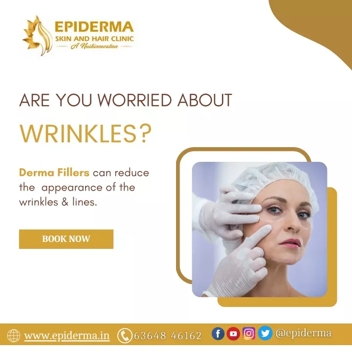 Ppt Treatment For Wrinkles Best Dermatologist In Jayanagar Epiderma Clinic Powerpoint 2566