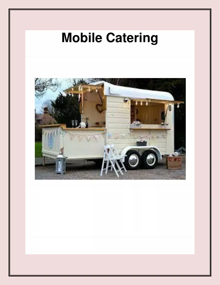 PPT The best Mobile Catering in Dagenham PowerPoint Presentation, free download ID11384302
