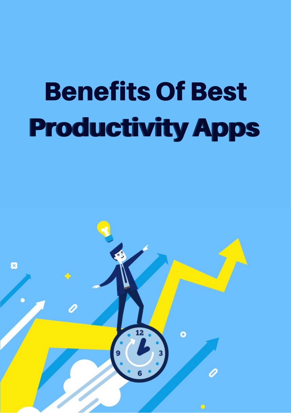 ppt-benefits-of-best-productivity-apps-powerpoint-presentation-free