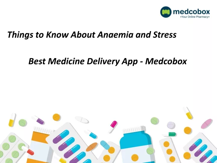 Ppt Things You Should Know About Anemia And Stress Powerpoint Presentation Id11386911 4324