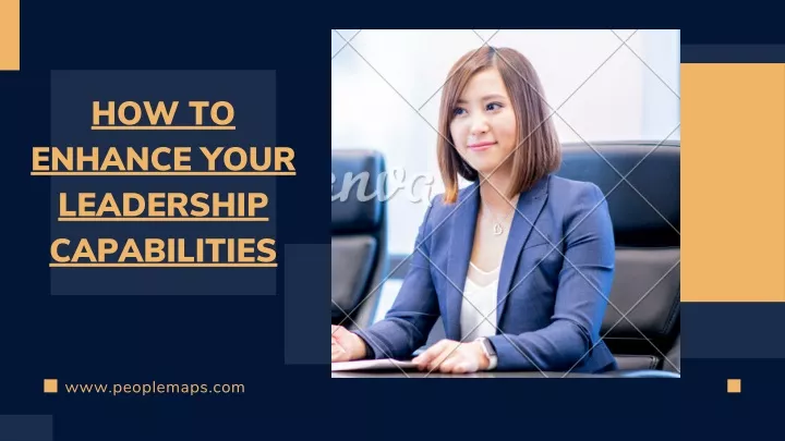 PPT - How to Enhance Your Leadership Capabilities PowerPoint ...