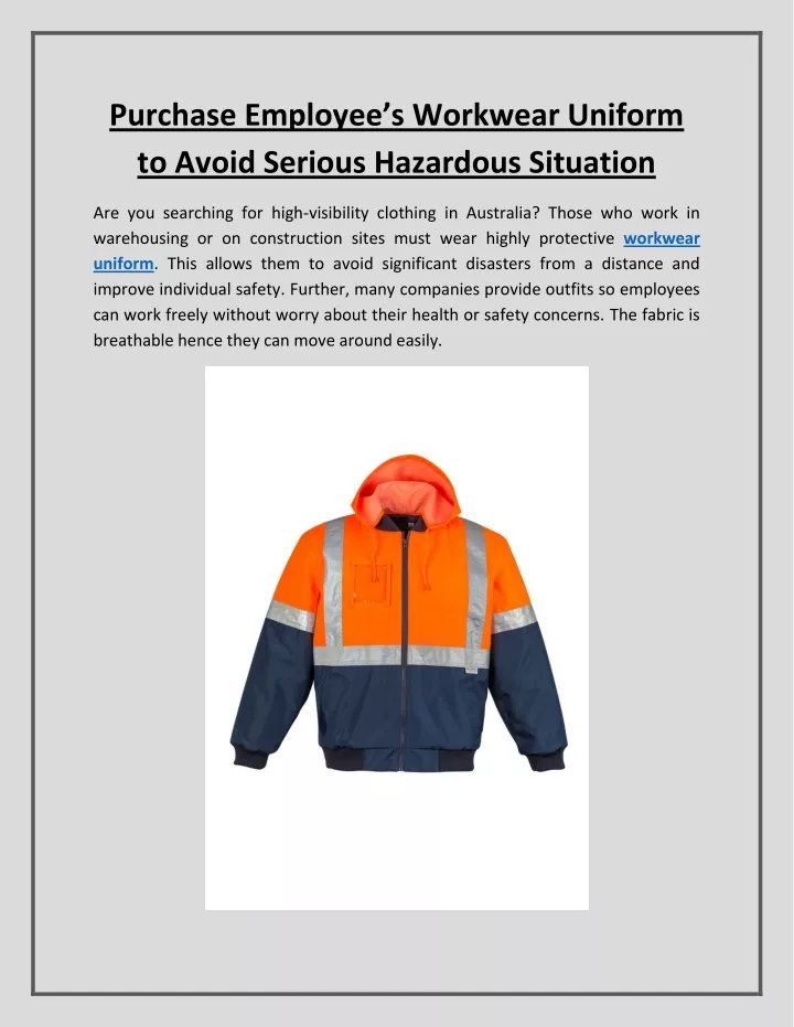 PPT Purchase Employee’s Workwear Uniform to Avoid Serious Hazardous