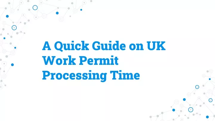 PPT  UK Work Permit Processing Time PowerPoint Presentation, free