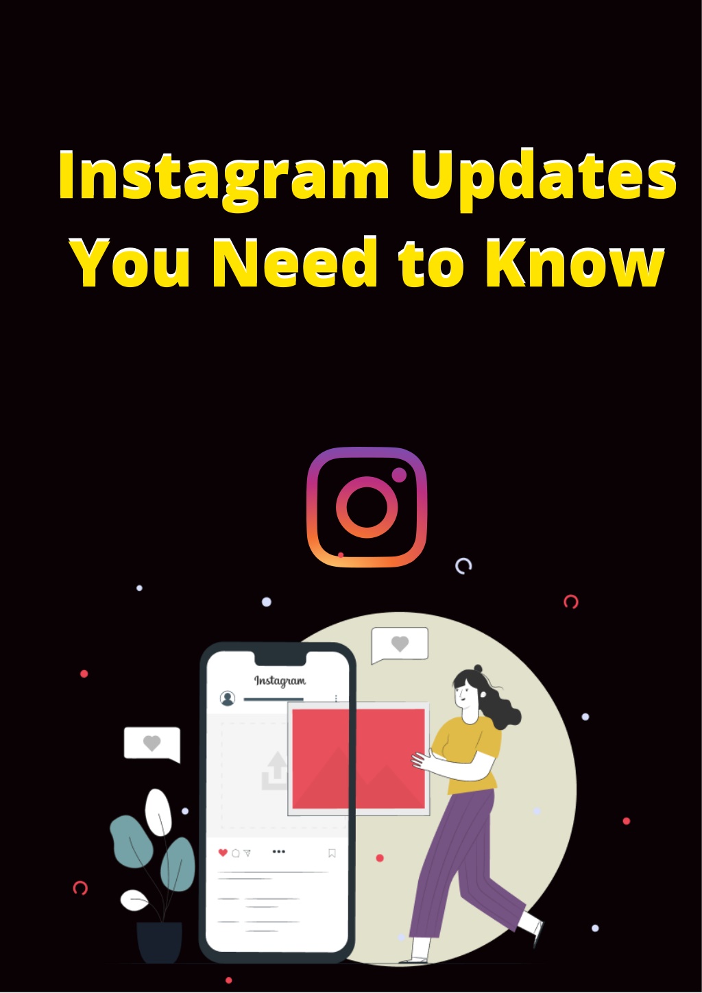 Ppt Instagrams Update Powerpoint Presentation Free Download Id