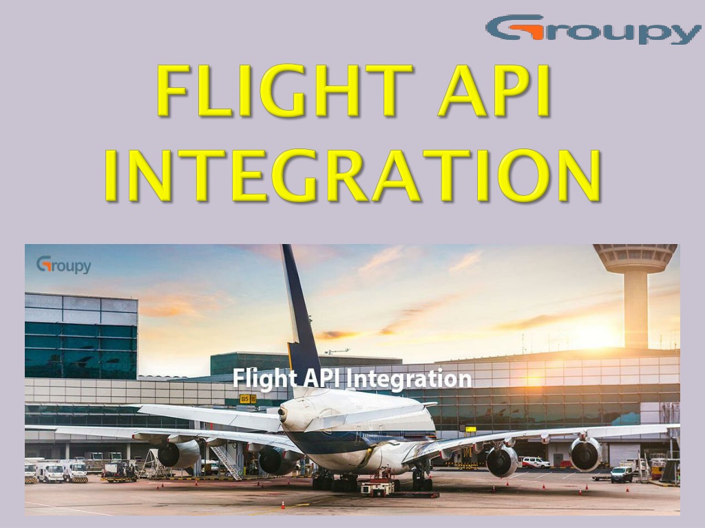 PPT - Flight API Integration PowerPoint Presentation, free download ...