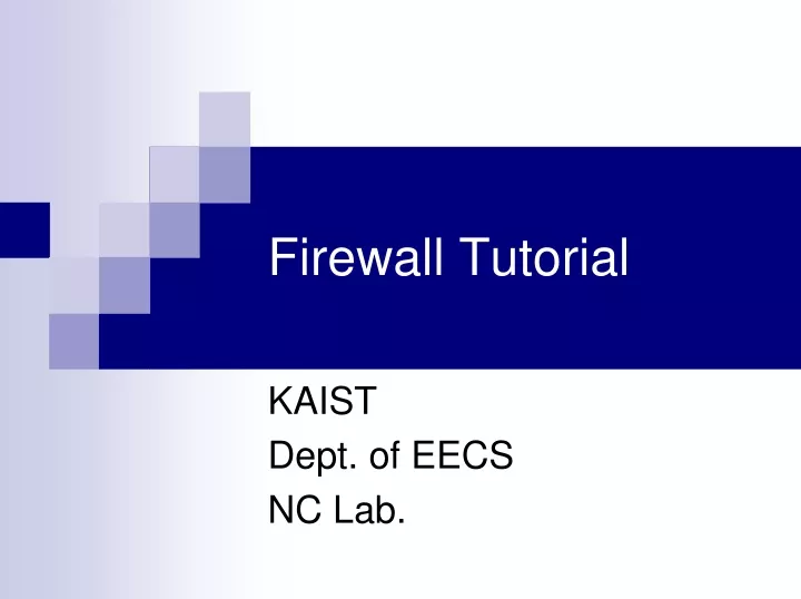 PPT - 0175-firewall-tutorial PowerPoint Presentation, Free Download ...