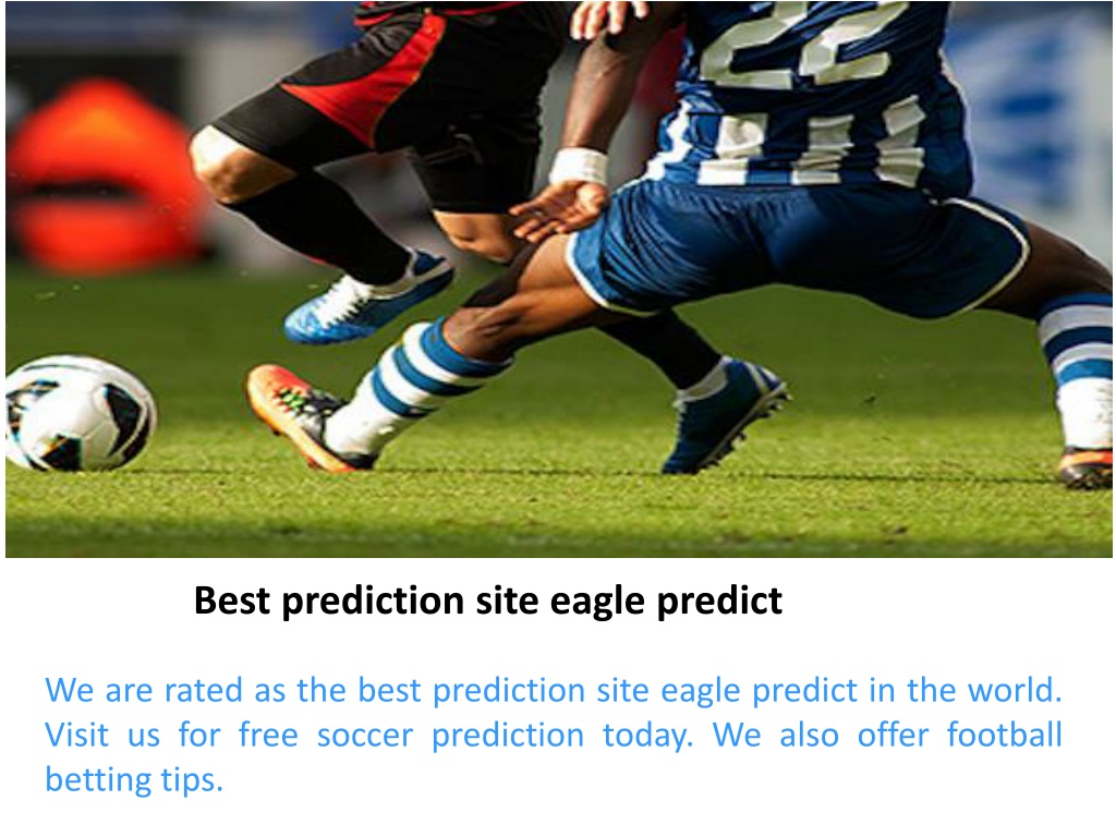 PPT Best prediction site eagle predict PowerPoint Presentation, free download ID11398245