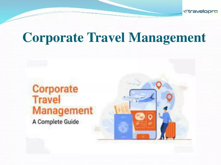 corporate travel management essay